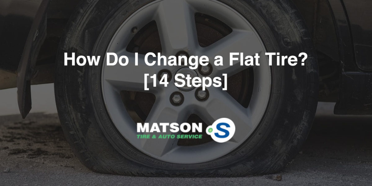 How Do I Change a Flat Tire? [14 Steps]