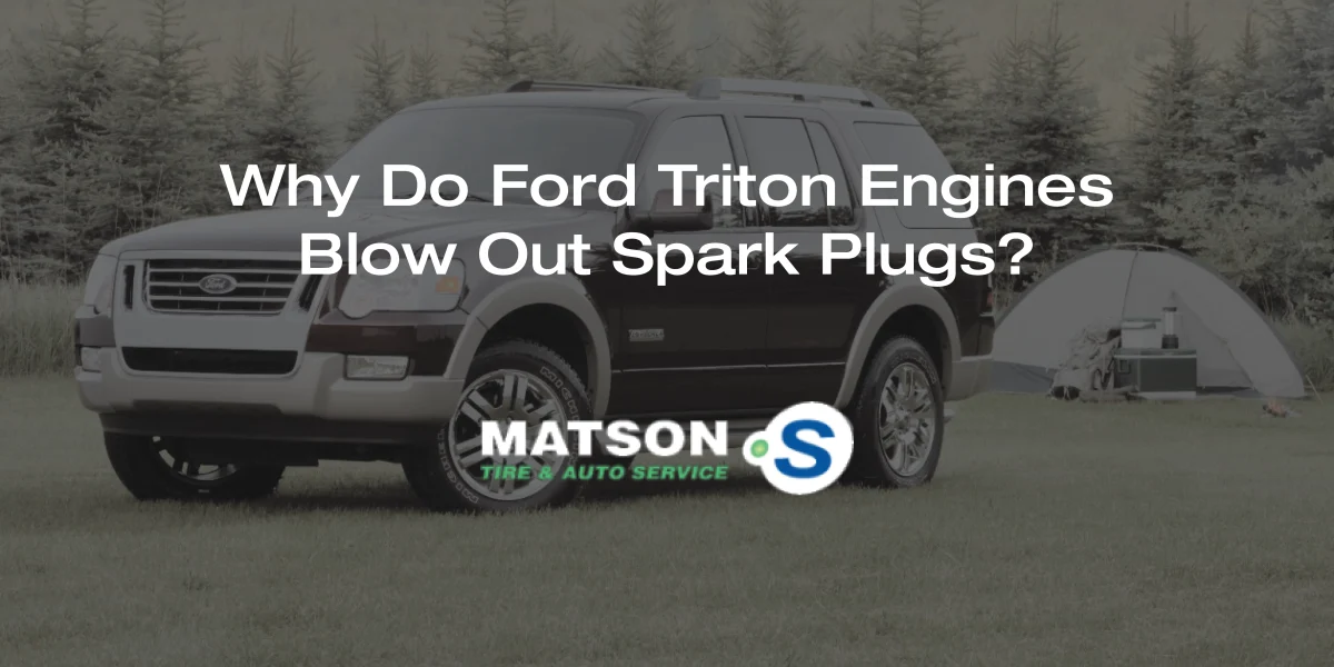 Why Do Ford Triton Engines Blow Out Spark Plugs?