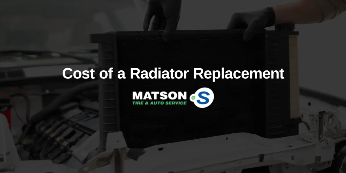 Cost of a Radiator Replacement