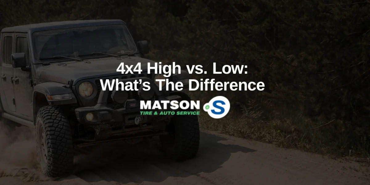 4×4 High vs. Low: What’s The Difference